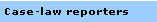 Case-law reporters